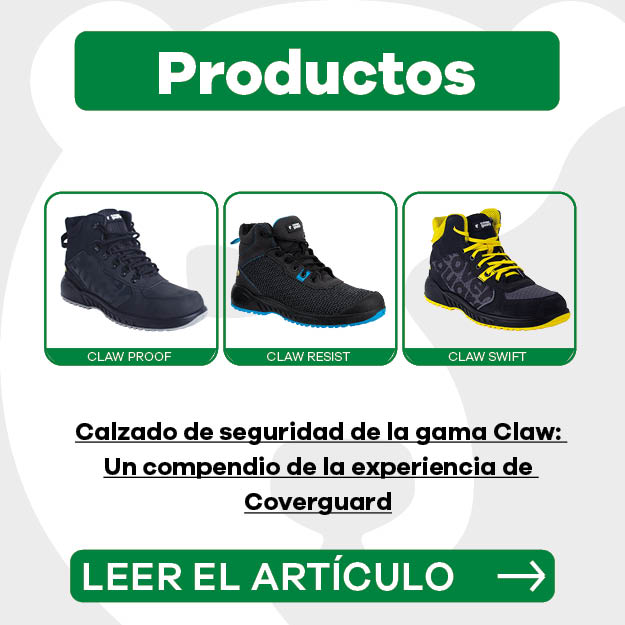 Nuevo calzado de seguridad CLAW: el epítome de la experiencia Coverguard