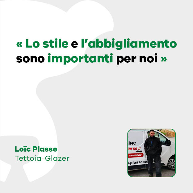 Loïc Plasse, instalador de tejados: "el estilo y la forma de vestir son importantes para nosotros".