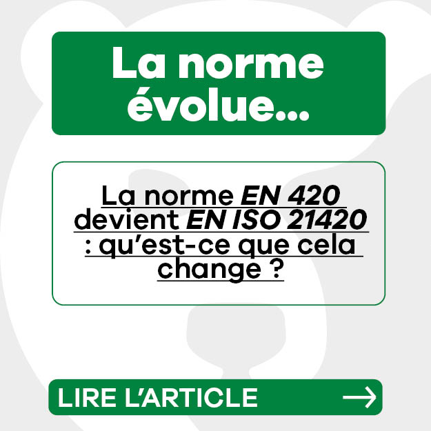 La norme EN 420 devient EN ISO 21420 : qu’est-ce que cela change ?